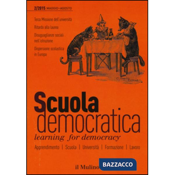 Scuola democratica. Learning for democracy (2015). Vol. 2: Maggio-agosto