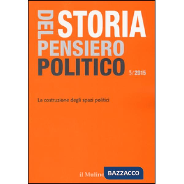 Storia del pensiero politico (2015). Vol. 3