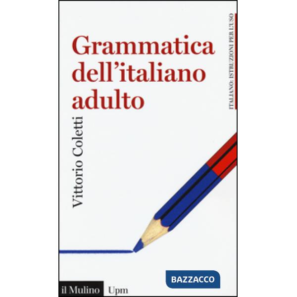 Grammatica dell'italiano adulto