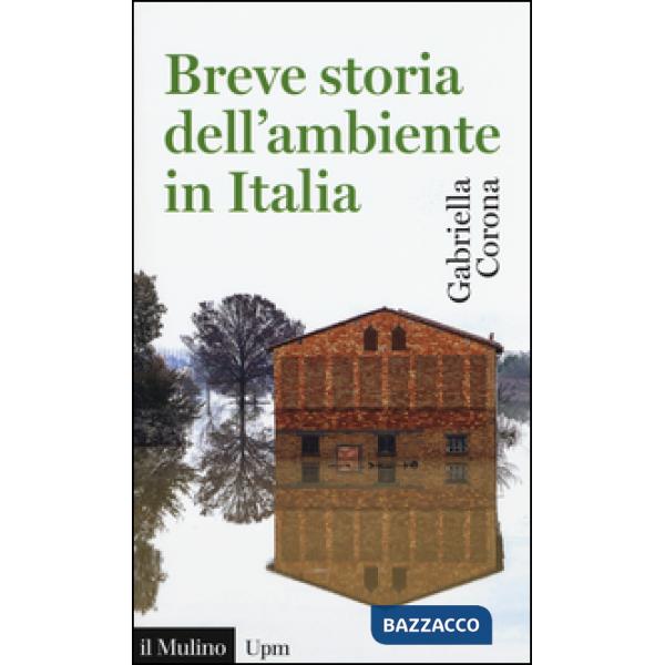 Breve storia dell'ambiente in Italia