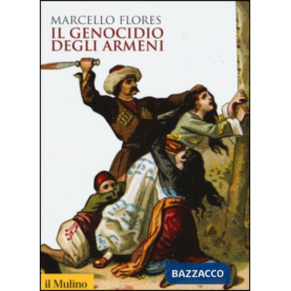 Genocidio degli armeni (Il)