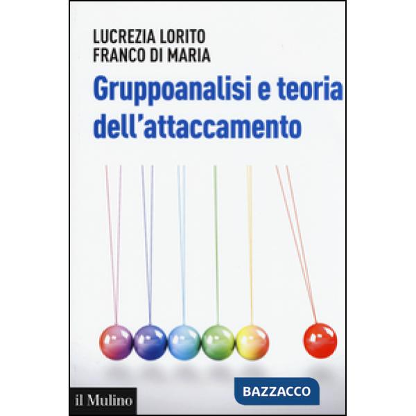 Gruppoanalisi e teoria dell'attaccamento