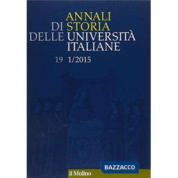 Annali di storia delle università italiane (2015). Vol. 1