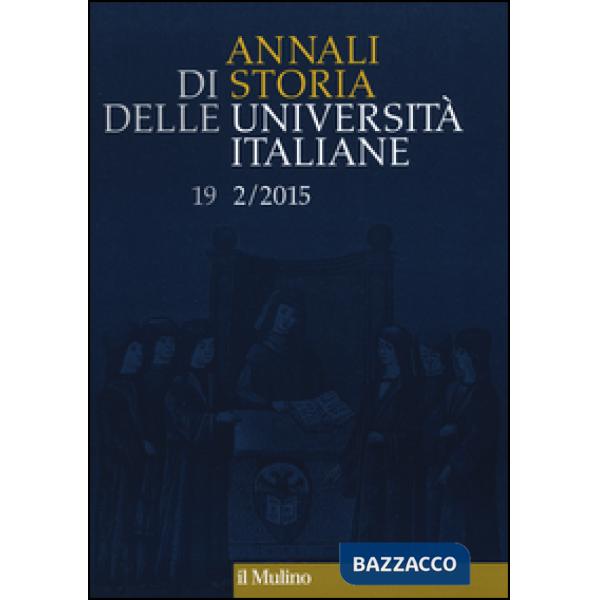 Annali di storia delle università italiane (2015). Vol. 2