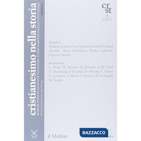 Cristianesimo nella storia (2015). Vol. 1