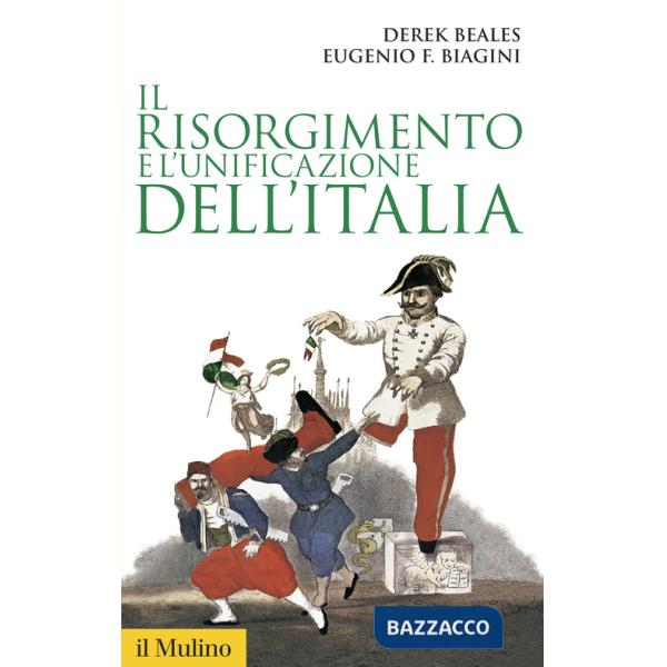 Risorgimento e l'unificazione dell'Italia (Il)