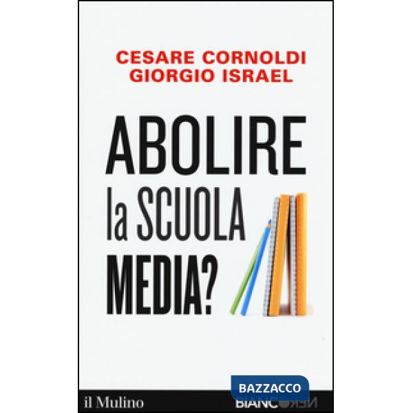 Abolire la scuola media?