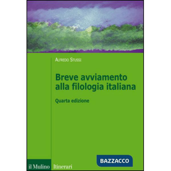 Breve avviamento alla filologia italiana