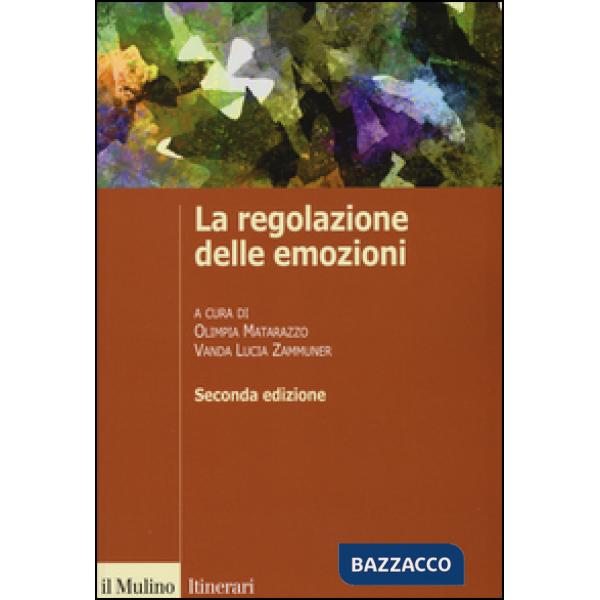 Regolazione delle emozioni (La)