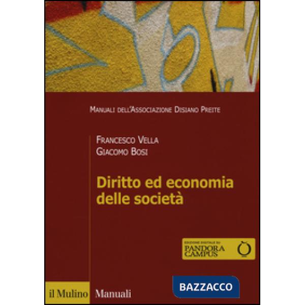 Diritto ed economia delle società. Con e-book