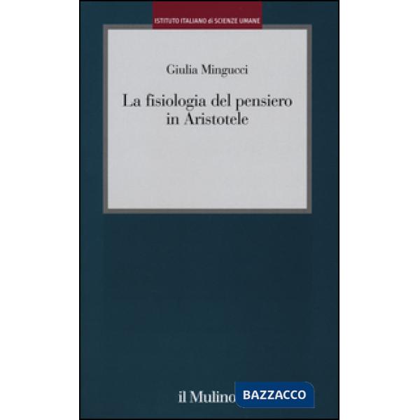 Fisiologia del pensiero in Aristotele (La)