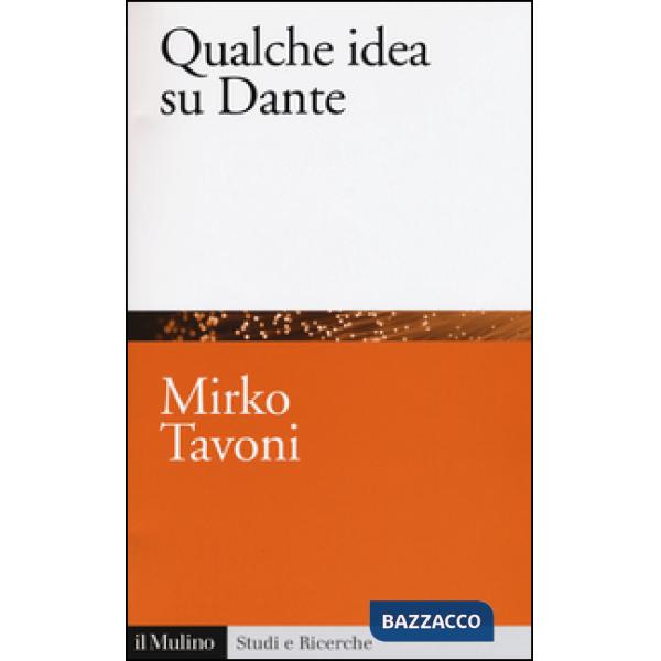 Qualche idea su Dante