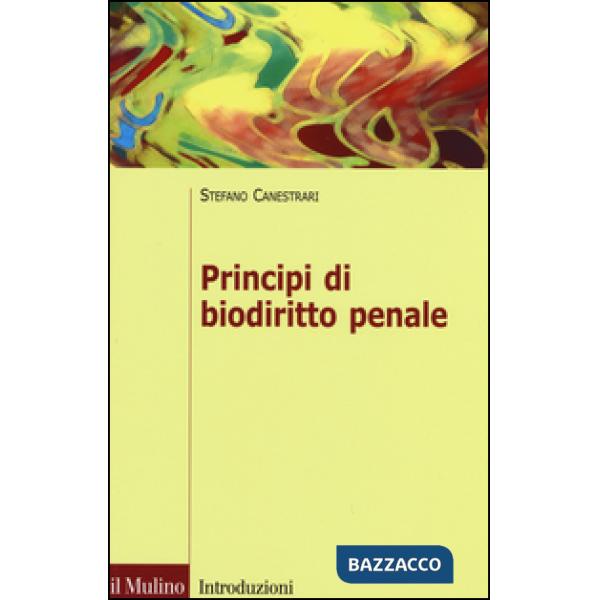 Principi di biodiritto penale