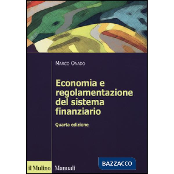 Economia e regolamentazione del sistema finanziario