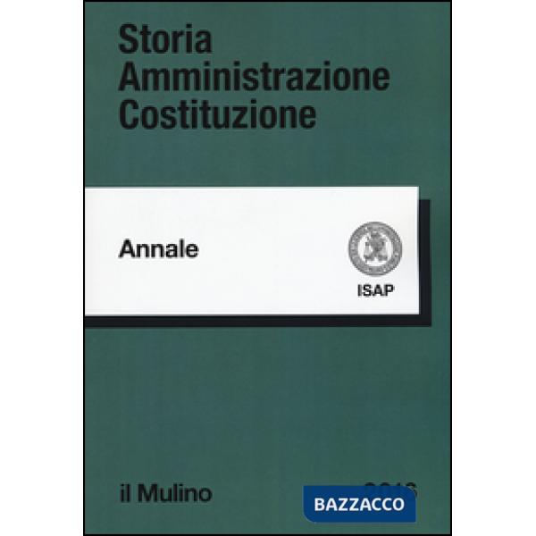Storia amministrazione Costituzione. Annali. Vol. 24