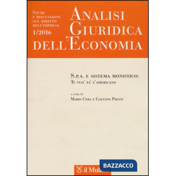 Analisi giuridica dell'economia (2016). Vol. 1