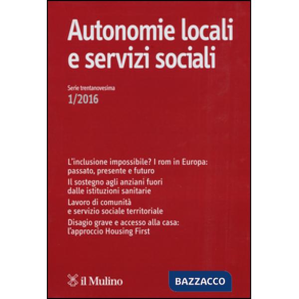 Autonomie locali e servizi sociali (2016). Vol. 1