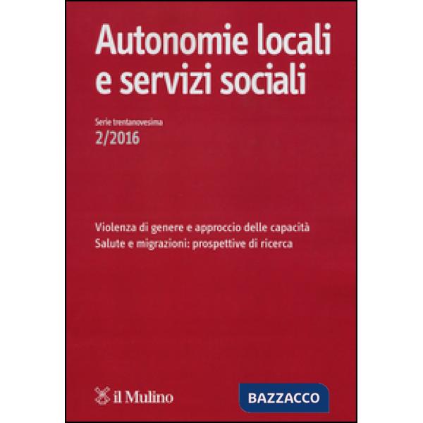 Autonomie locali e servizi sociali (2016). Vol. 2