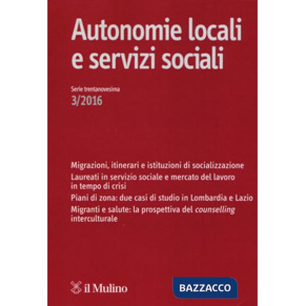 Autonomie locali e servizi sociali (2016). Vol. 3