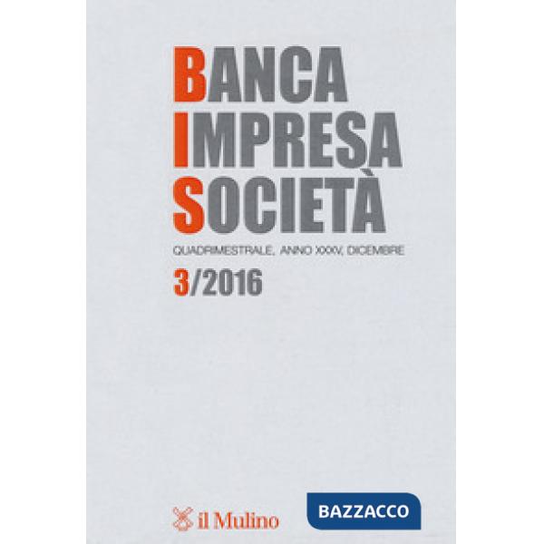 Banca impresa società (2016). Vol. 3