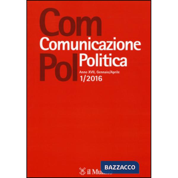 Com.pol. Comunicazione politica (2016). Vol. 1