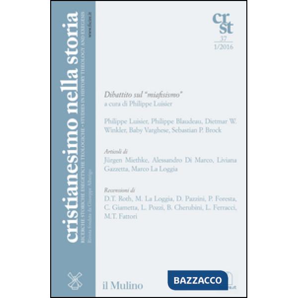 Cristianesimo nella storia (2016). Vol. 1