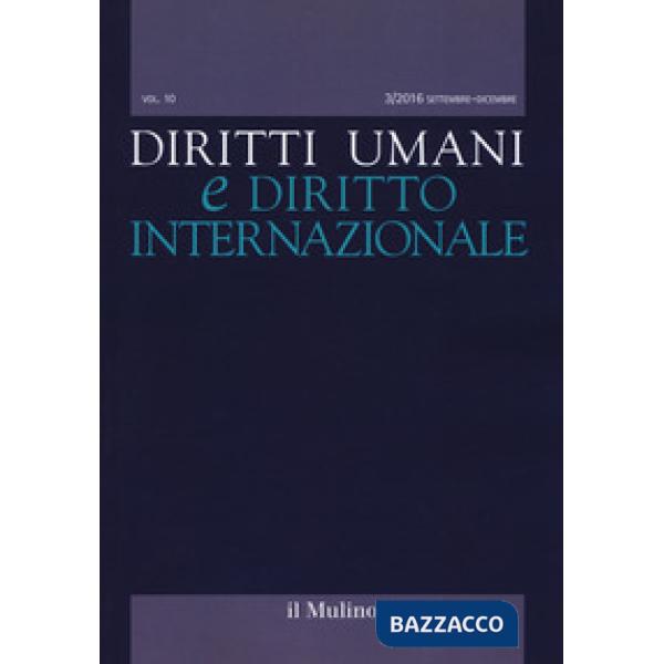 Diritti umani e diritto internazionale (2016). Vol. 3