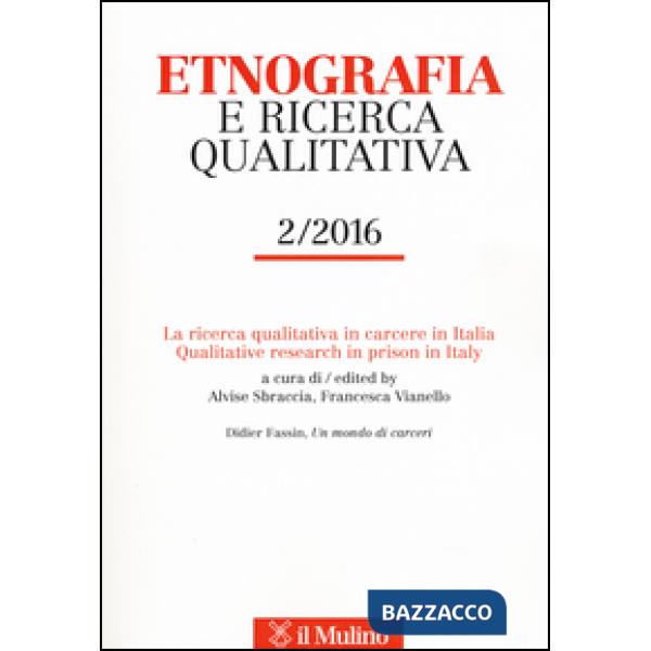 Etnografia e ricerca qualitativa (2016). Vol. 2
