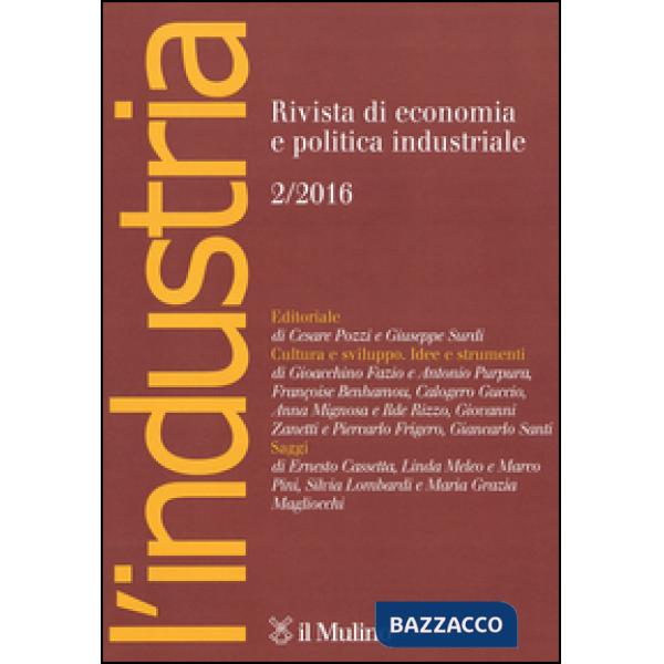 Industria. Rivista di economia e politica industriale (2016) (L'). Vol. 2