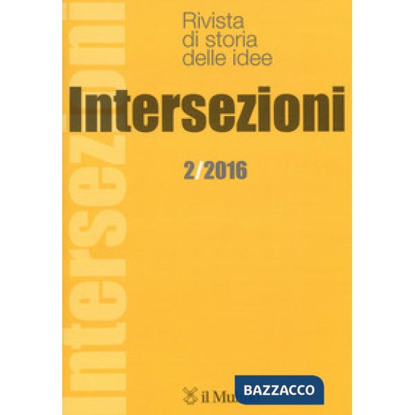 Intersezioni (2016). Vol. 2: Agosto