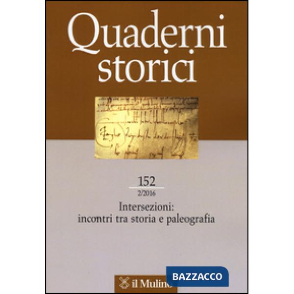 Quaderni storici (2016). Vol. 2