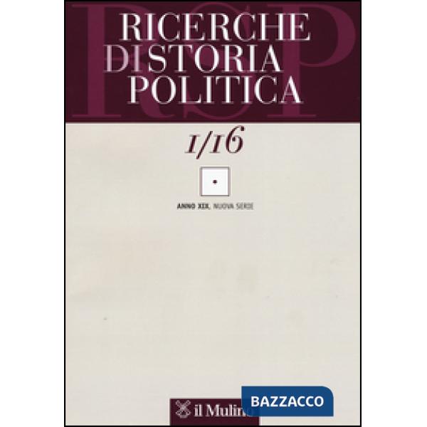 Ricerche di storia politica (2016). Vol. 1