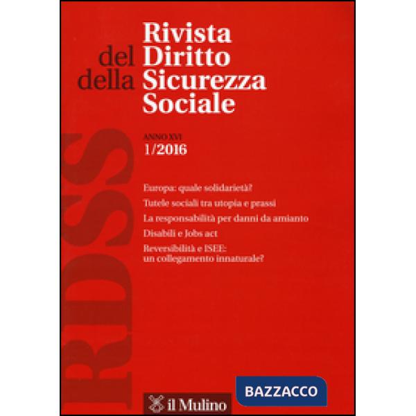 Rivista del diritto della sicurezza sociale (2016). Vol. 1