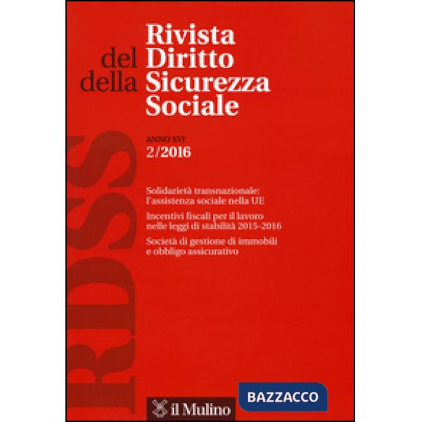 Rivista del diritto della sicurezza sociale (2016). Vol. 2