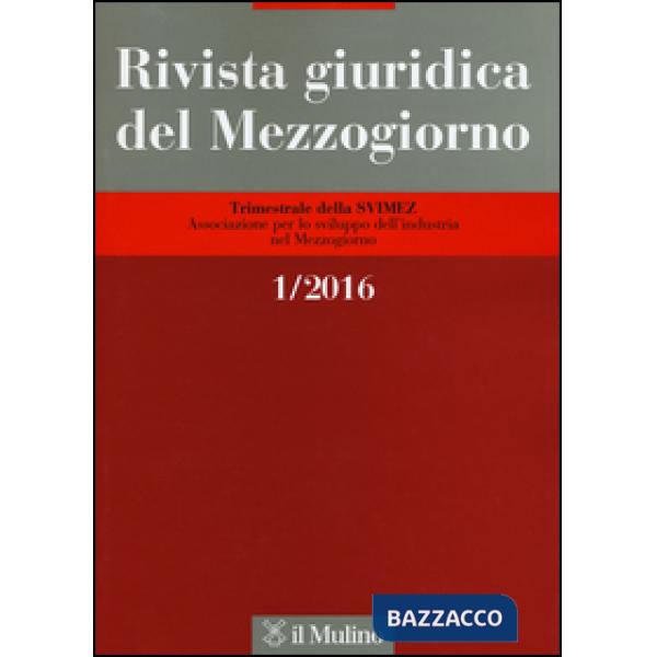 Rivista giuridica del Mezzogiorno (2016). Vol. 1