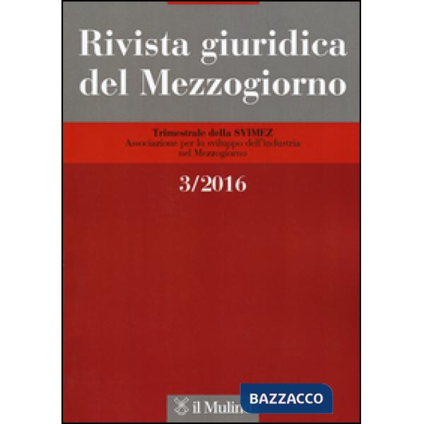 Rivista giuridica del Mezzogiorno (2016). Vol. 3