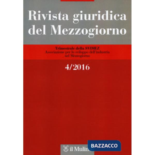 Rivista giuridica del Mezzogiorno (2016). Vol. 4