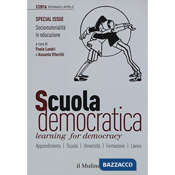 Scuola democratica. Learning for democracy (2016). Vol. 1: Gennaio-Aprile