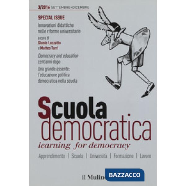 Scuola democratica. Learning for democracy (2016). Vol. 3: Settembre-dicembre