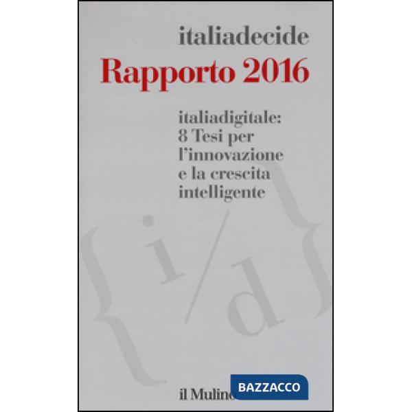 Italiadigitale: 8 tesi per l'innovazione e la crescita intelligente. Rapporto 20