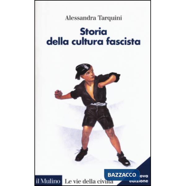 Storia della cultura fascista