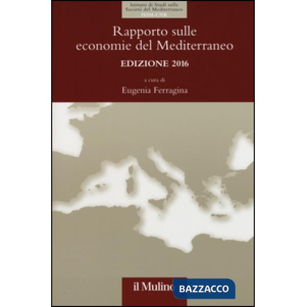 Rapporto sulle economie del Mediterraneo 2016