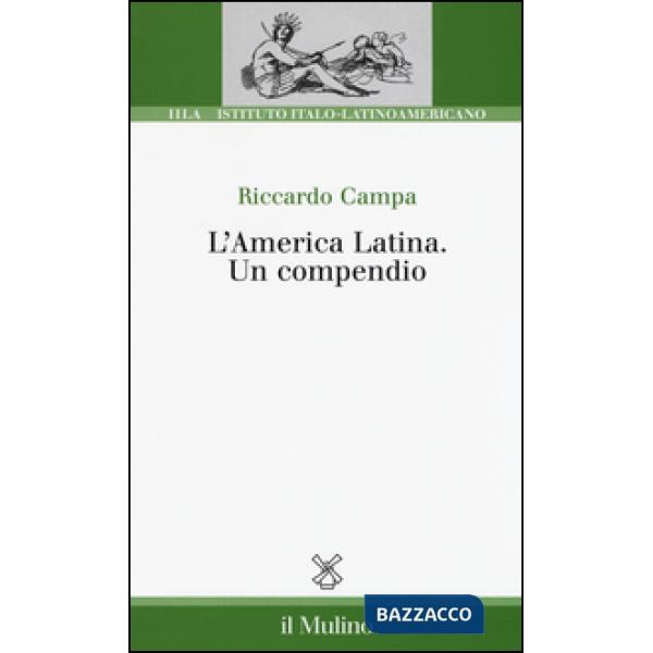 America Latina. Un compendio (L')