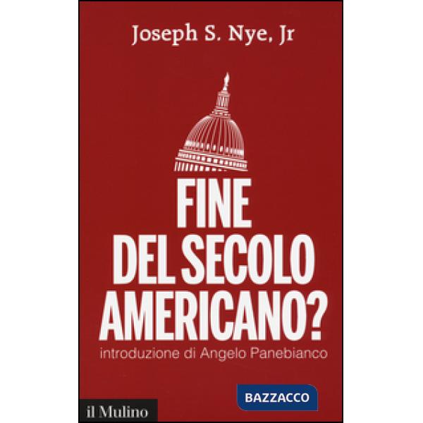 Fine del secolo americano?