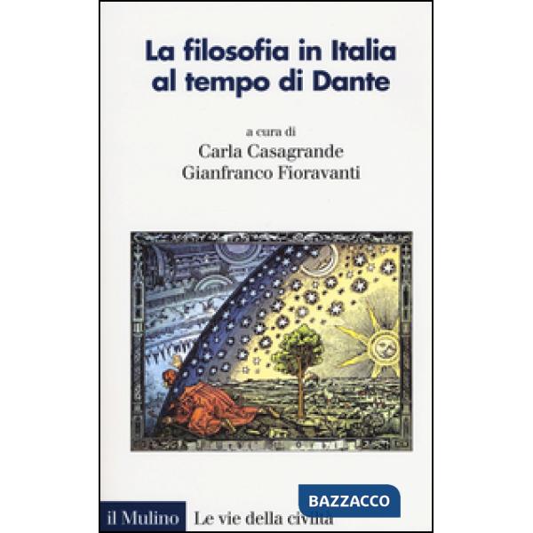 Filosofia in Italia al tempo di Dante (La)