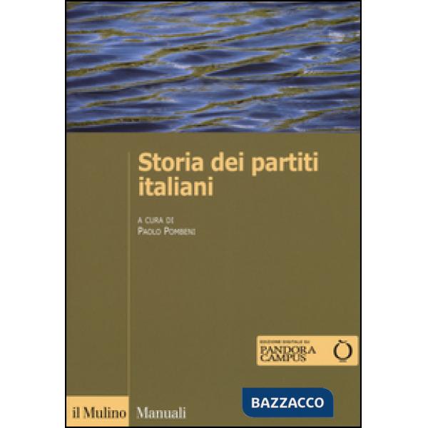 Storia dei partiti italiani. Con e-book