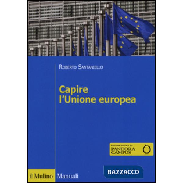 Capire l'Unione Europea