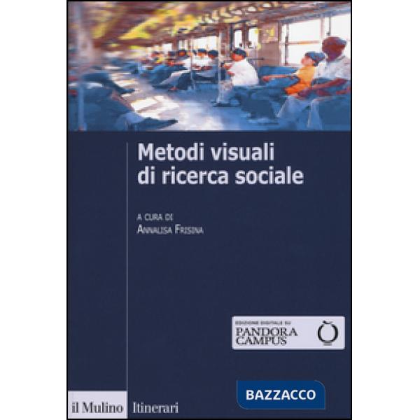 Metodi visuali di ricerca sociale
