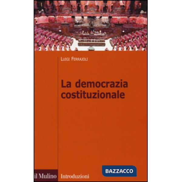 Democrazia costituzionale (La)