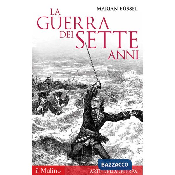 Guerra dei sette anni (La)